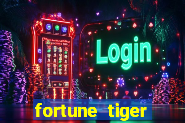 fortune tiger cassino pix